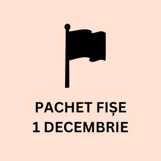 GRATUIT! - Pachet fișe 1 Decembrie